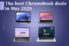 The best Chromebook deals in May 2026